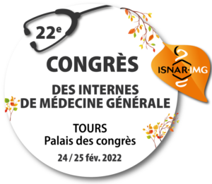 22e congrès des internes de médecine générale - TOURS - 24/25 fév. 2022